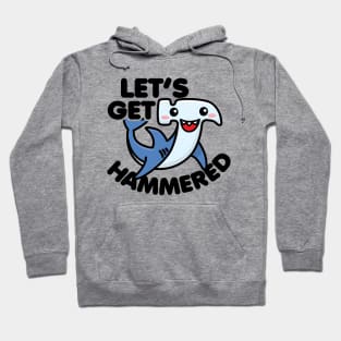 Cute Kawaii Hammerhead Shark Let's Get Hammered Hoodie